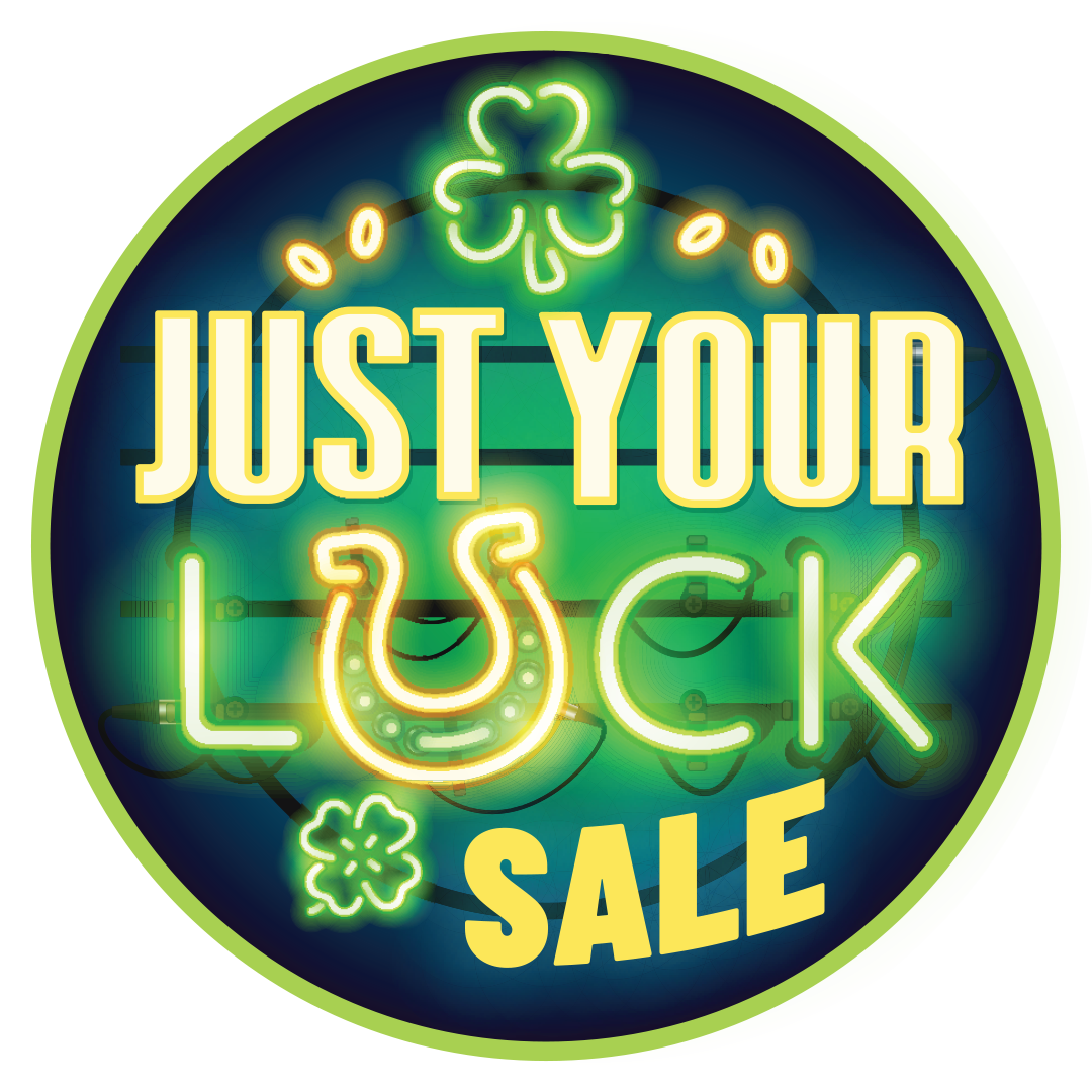 Just Your Luck Event